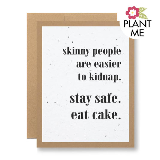 Plantable Seed Paper Greeting Card - Skinny people...
