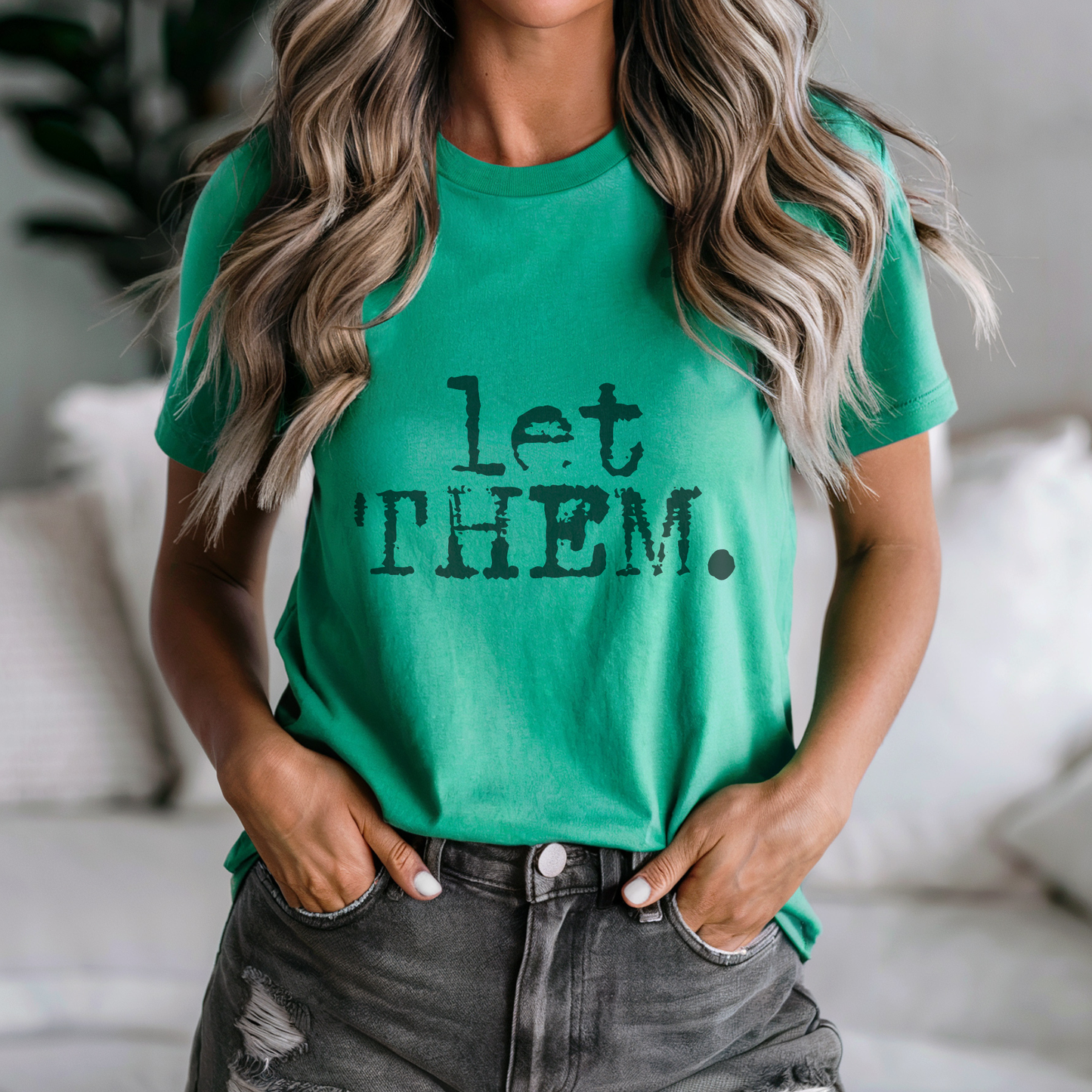 Let Them. Distressed Typography Funny Graphic T-Shirt : Olive / M