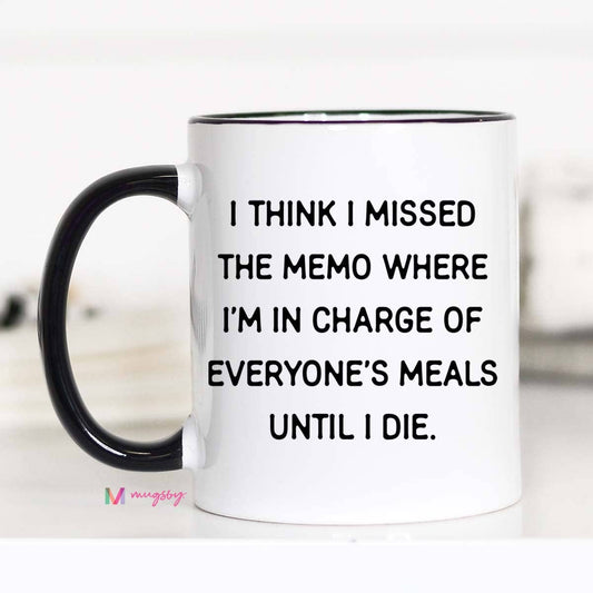 Missed the Memo Coffee Mug, Mothers Day, Funny Mug: 11oz