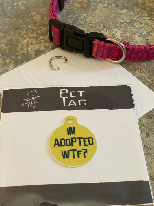 "Adopted WTF" Metal Pet Tag Charm: Hanging Cello Bag