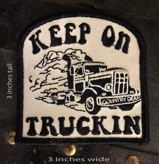 Keep On Truckin Patch: One Size