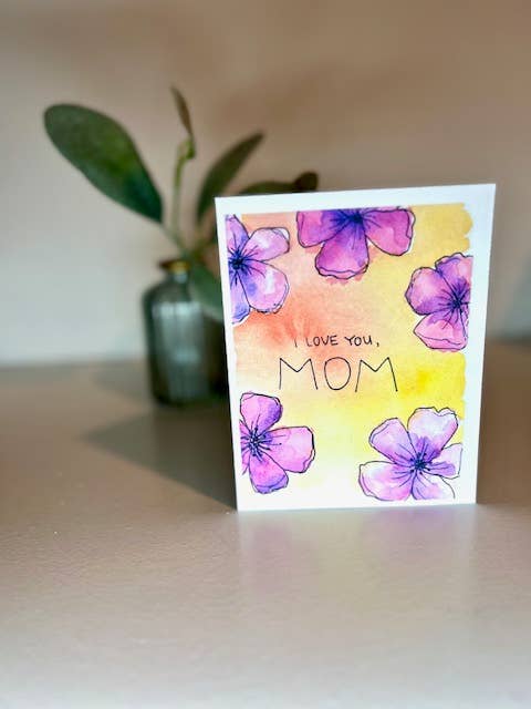Mother's Day - I Love You, Mom