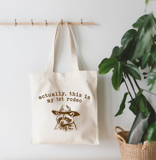Actually, This Is My 1st Rodeo Canvas Tote Bag